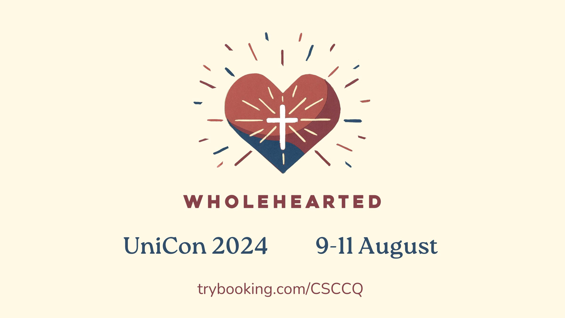 UniCon 2024: Wholehearted
