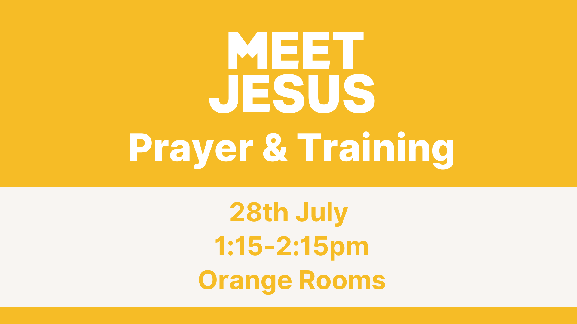 Carlton 10am Meet Jesus Prayer & Training